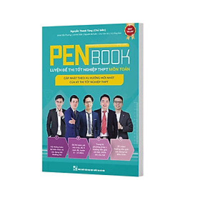 PENBOOK - Luyện đề thi tốt nghiệp THPT môn Toán - Cập nhật theo xu hướng mới nhất 