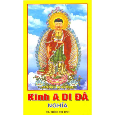 Kinh A Di Đà Nghĩa ( bc)