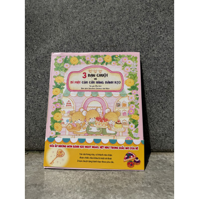 3 Bạn Chuột Và Bí Mật Của Cửa Hàng Bánh Kẹo