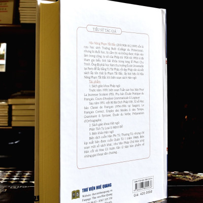 (Bìa cứng, in trên giấy Ford kem định lượng 78.3 gsm) VĂN PHÁP CHỮ HÁN (Tái bản 2022) – Phạm Tất Đắc - Thư Viện Huệ Quang 