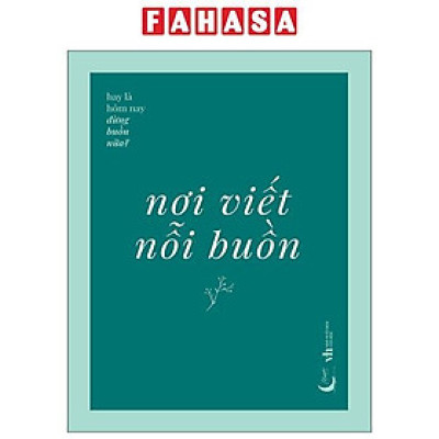 Sách - Nơi Viết Nỗi Buồn