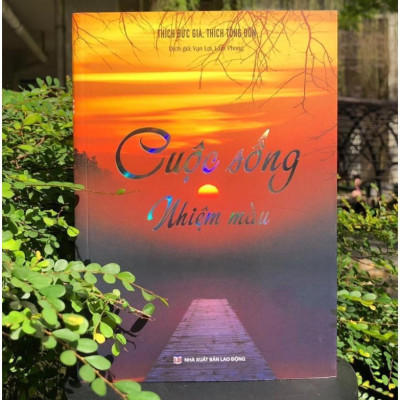 Sách - Cuộc Sống Nhiệm Màu - Vĩnh Nghiêm Books