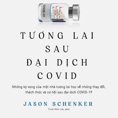 Tương Lai Sau Đại Dịch Covid