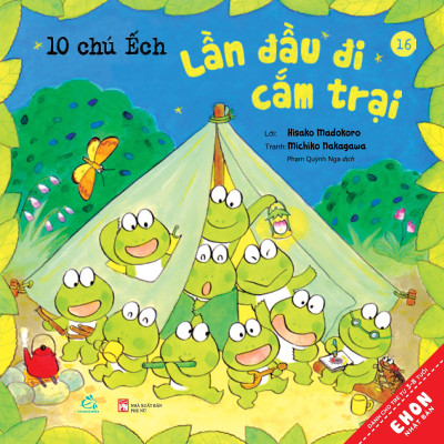 Sách Ehon Nhật Bản 10 Chú ếch Tái Bản 2020 Trọn bộ 18 cuốn: 10 chú ếch, 10 chú ếch,1 người bạn mới, Đi tới núi Mõ, Lễ hội mùa hè, Trú đông, Cùng nhau đón tết, Cuộc thi hát hay, Mùa xuân đến rồi, Ngày hội thể thao, Lễ hội sao vui vẻ , Tới núi Rào Rào, Cùng tới biển chơi, Món quà đặc biệt, Đi Picnic, Mở cửa bể bơi, Lần đầu đi cắm trại, Cùng nhau ngắm trăng, Lễ hội mùa Thu
