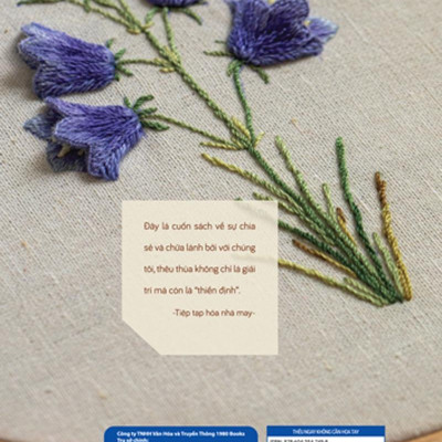 Thêu Ngay Không Cần Hoa Tay - Kỹ Thuật Thêu Hiện Đại Cho Người Mới Học