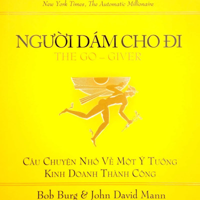 Người Dám Cho Đi (Tái Bản 2022)