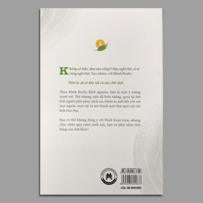 Sống Không Cần Tiền (Tập 1): Người Đi Ngược Dòng