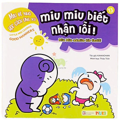 Sách Ehon Miu Bé Nhỏ Học Cách Ứng Xử Song Ngữ - Miu Miu Biết Nhận Lỗi!
