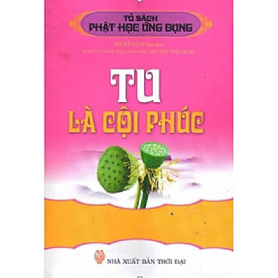 Tu Là Cội Phúc