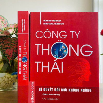 Công ty thông thái – Bí quyết đổi mới không ngừng (Sách tham khảo)