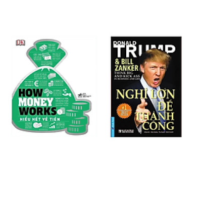 Combo 2 cuốn Sách Tư Duy Trong Kinh Doanh Thành Công : Nghĩ Lớn Để Thành Công (Tái Bản 2019) + How Money Works - Hiểu Hết Về Tiền