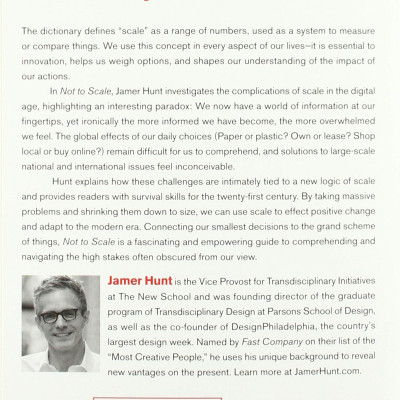 Not To Scale: How The Small Becomes Large, The Large Becomes Unthinkable, And The Unthinkable Becomes Possible