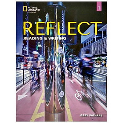Reflect Reading & Writing 1: Student