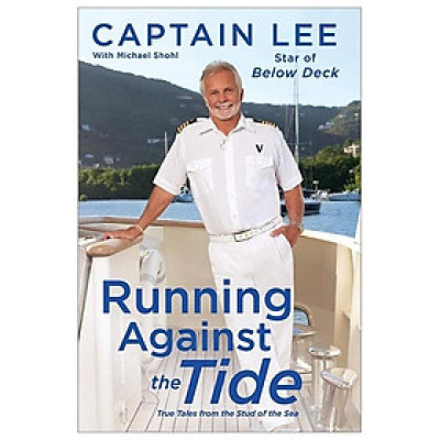 Running Against The Tide: True Tales From The Stud Of The Sea