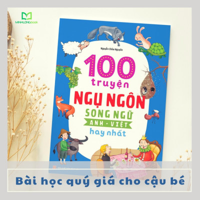 Sách - 100 Truyện Ngụ Ngôn Song Ngữ Anh - Việt Hay Nhất