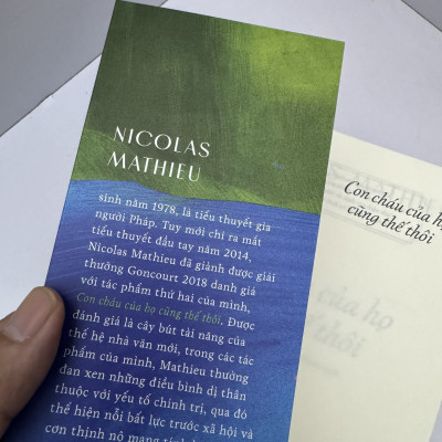 (GIẢI GONCOURT NĂM 2018) CON CHÁU CỦA HỌ CŨNG THẾ THÔI - Nicolas Mathieu -  Thẩm Tuyên; Thiệu Nam dịch – Nhã Nam –  NXB Hội nhà văn