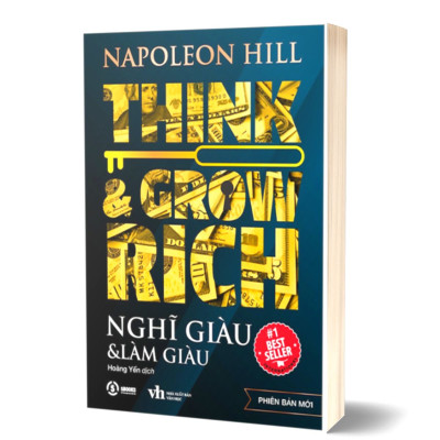 Think And Grow Rich - Nghĩ Giàu Và Làm Giàu - Sbooks