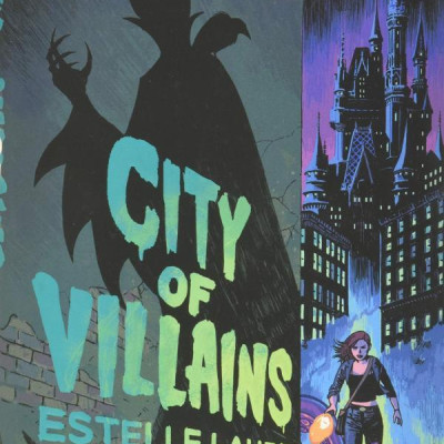 City Of Villains: Book 1