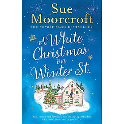 Tiểu thuyết lãng mạn tiếng Anh: A WHITE CHRISTMAS ON WINTER STREET [not-US]