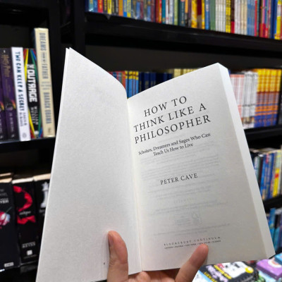 Sách - How to Think Like a Philosopher by Peter Cave