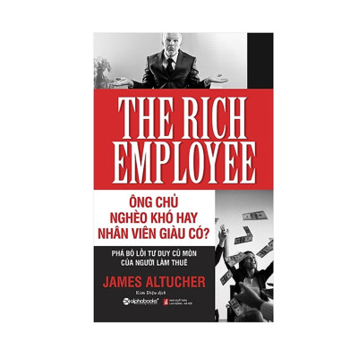 Combo Sách : Nghệ Thuật Thôi Miên Nhà Tuyển Dụng + Ông Chủ Nghèo Khó Hay Nhân Viên Giàu Khó