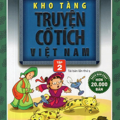 Kho Tàng Truyện Cổ Tích Việt Nam 02 (Tái Bản 2020)