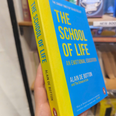 Sách - The School of Life: An Emotional Education by  Alain de Botton - Sách tiếng anh, tâm lý, triết học
