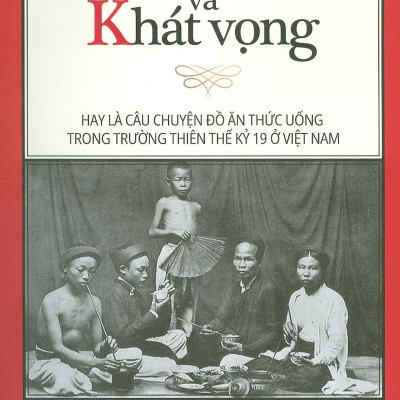 Khoái Khẩu Và Khát Vọng