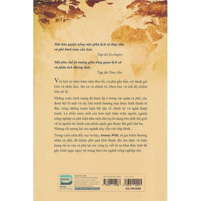 Lịch Sử Cà Phê - Vàng Đen Hay Những Cuộc Du Hành Tăm Tối