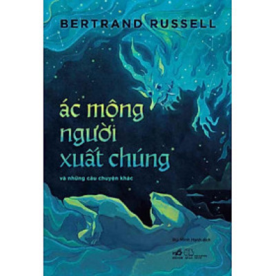 Ác Mộng Người Xuất Chúng Và Những Câu Chuyện Khác