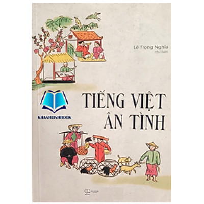 Sách - Tiếng Việt ân tình