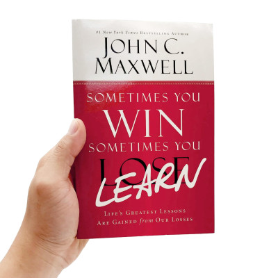 Sometimes You Win - Sometimes You Learn: Life