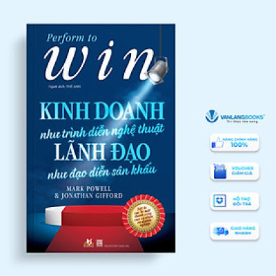 Kinh Doanh Như Trình Diễn Nghệ Thuật, Lãnh Đạo Như Đạo Diễn Sân Khấu