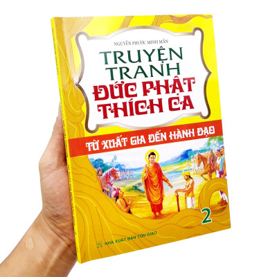 Truyện Tranh Đức Phạt Thích Ca - Từ Xuất Gia Đến Hành Đạo - Tập 2