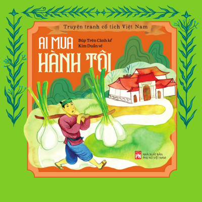 BỘ SÁCH TRUYỆN TRANH CỔ TÍCH VIỆT NAM 