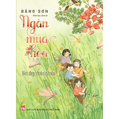 Ngàn Mùa Hoa - Nét Đẹp Thiên Nhiên (PNU)