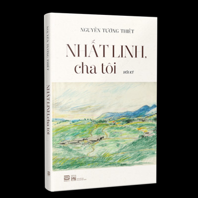 Nhất Linh Cha Tôi