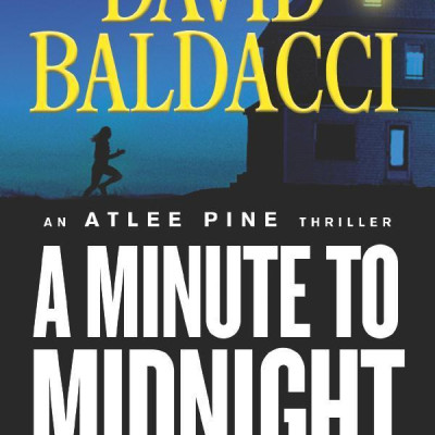 A Minute To Midnight (An Atlee Pine Thriller, 2)