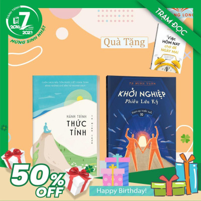 Trạm Đọc Official | Khởi Nghiệp Phiêu Lưu Ký + Hành Trình Thức Tỉnh ( Tạ Minh Tuấn )