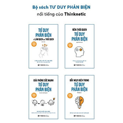 [ Thăng Long Books ] Bộ Tư Duy Phản Biện của Thinknetic (Bộ 4 cuốn)