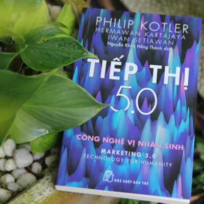 [Tiệm sách Einstein] Tiếp Thị 5.0 : Công Nghệ Vị Nhân Sinh