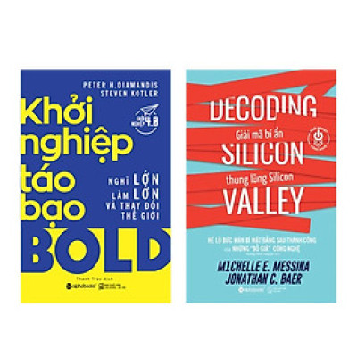 Combo Khởi Nghiệp: Khởi Nghiệp Táo bạo + Khởi Nghiệp Công Nghệ - Giải Mã Bí Ẩn Thung Lũng Silicon