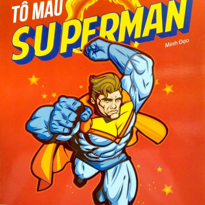 Tô Màu Superman - Tập 1