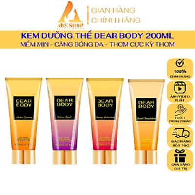 Body Cream DEAR BODY Dòng Thượng Hạng 200ml - Dưỡng Toàn Thân Trắng Sáng Mềm Mịn - Hương Thơm Say Đắm - Cấp Ẩm Cho Da