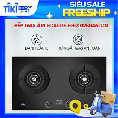 Bếp gas âm 2 vùng nấu Ecalite EG-XD28046LCD - Có Hẹn Giờ - Đánh lửa bằng IC - Hàng chính hãng