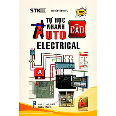 Sách Tự Học Nhanh AutoCAD Electrical ( Tặng Sổ tay Xương Rồng )