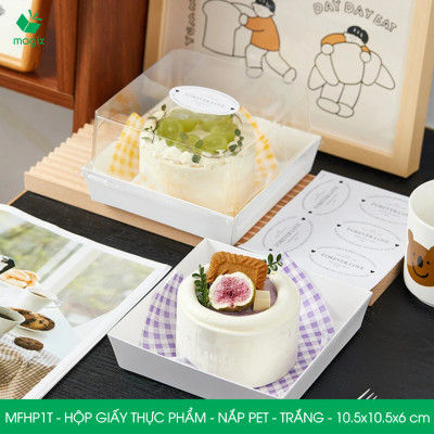 MFHP1T - 10.5x10.5x6 cm - 25 hộp giấy thực phẩm màu trắng nắp Pet, hộp giấy vuông đựng thức ăn, hộp bánh nắp trong