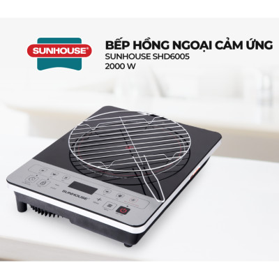Bếp Hồng Ngoại Cảm Ứng Sunhouse SHD6005 (Kèm Vỉ Nướng) - Hàng chính hãng