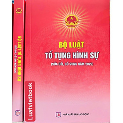 Bộ Luật Tố Tụng Hình Sự ( Sửa Đổi, Bổ Sung Năm 2025)