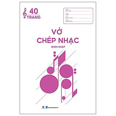 Vở Chép Nhạc 40 Trang (20.5*29.5) (HH)
